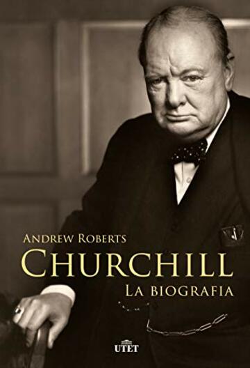 Churchill: La biografia